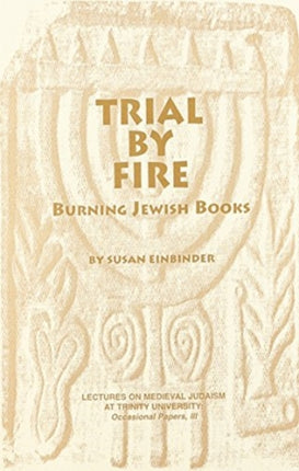 Trial By Fire: Burning Jewish Books