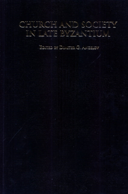 Church and Society in Late Byzantium