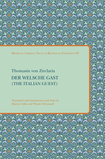 Der Welsche Gast (The Italian Guest)