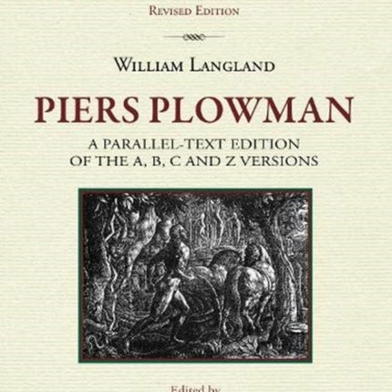 Piers Plowman, a parallel-text edition of the A, B, C and Z versions: Volume II, Part 2: Commentary, Bibliography and Indexical Glossary