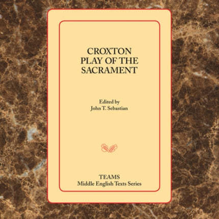 Croxton Play of the Sacrament