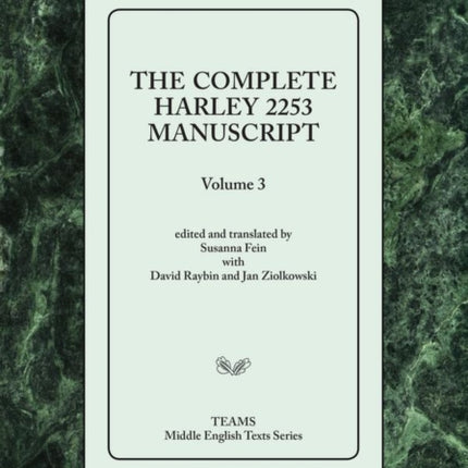 The Complete Harley 2253 Manuscript, Volume 3