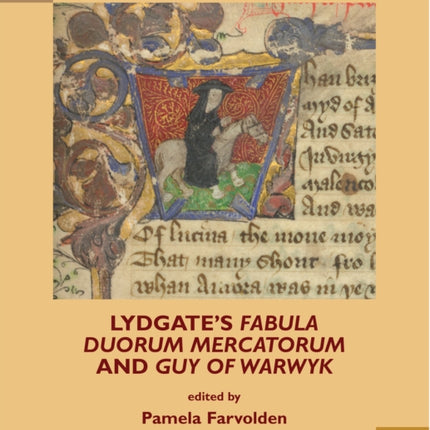 Lydgate's Fabula duorum mercatorum and Guy of Warwyk