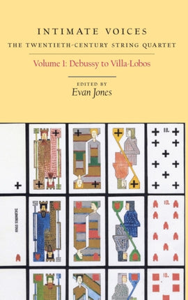 Intimate Voices: The Twentieth-Century String