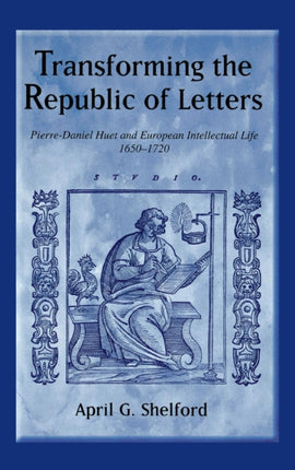 Transforming the Republic of Letters: