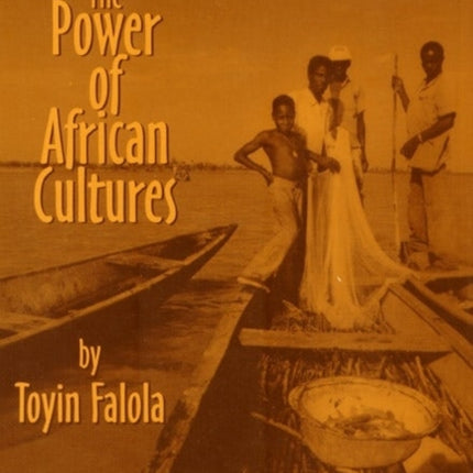 The Power of African Cultures