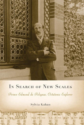In Search of New Scales: Prince Edmond de