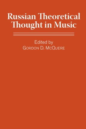 Russian Theoretical Thought in Music