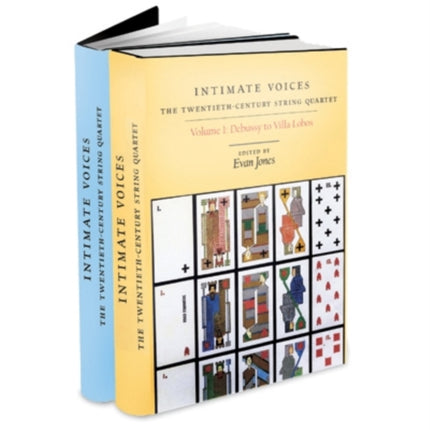 Intimate Voices The TwentiethCentury String