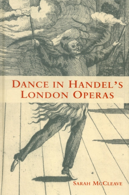 Dance in Handel's London Operas