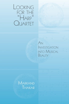 Looking for the  Harp  Quartet: An Investigation into Musical Beauty
