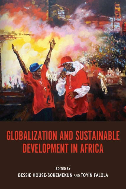 Globalization and Sustainable Development in Africa