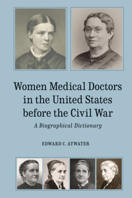 Women Medical Doctors in the United States before