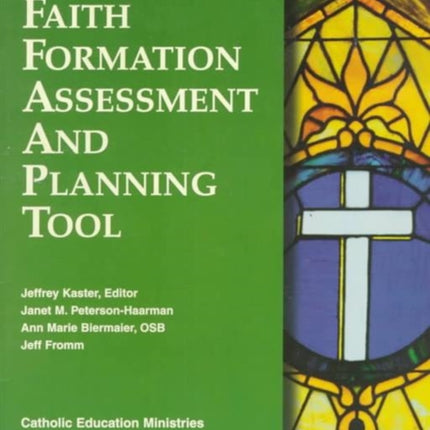 Parish Faith Formation Assessment and Planning Tool