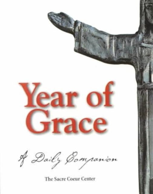 Year of Grace: A Daily Companion