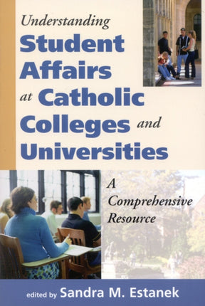 Understanding Student Affairs at Catholic