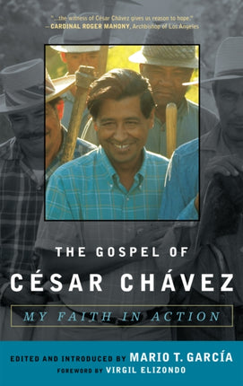 The Gospel of César Chávez: My Faith in Action