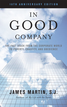 In Good Company: The Fast Track from the