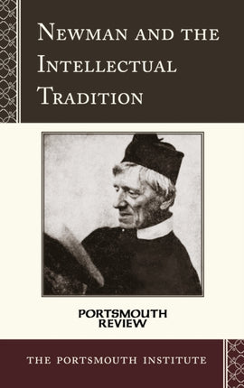 Newman and the Intellectual Tradition: Portsmouth