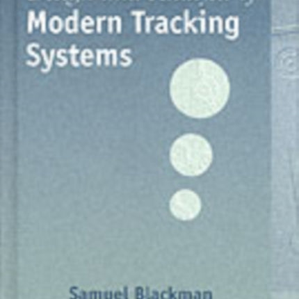 Design and Analysis of Modern Tracking Systems