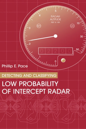 Detecting and Classifying Low Probability of Intercept Radar