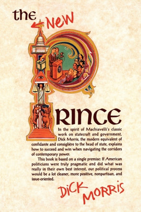 The New Prince: Machiavelli Updated for the Twenty-First Century