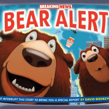 Breaking News: Bear Alert