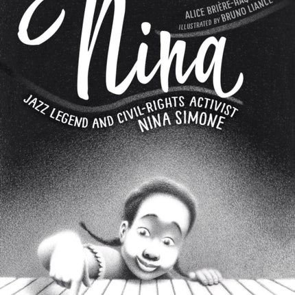 Nina: Jazz Legend and Civil-Rights Activist Nina Simone