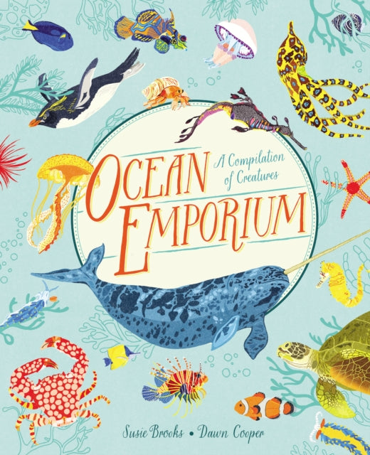 Ocean Emporium: A Compilation of Creatures