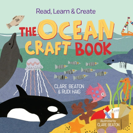 Read, Learn & Create--The Ocean Craft Book