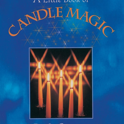 A Little Book of Candle Magic