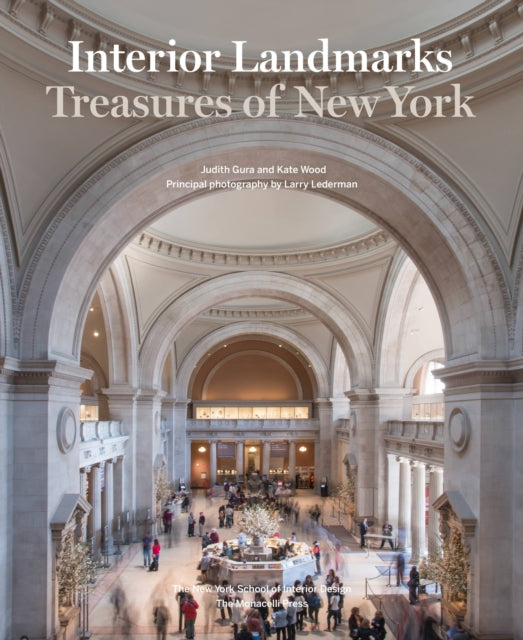 Interior Landmarks: Treasures of New York