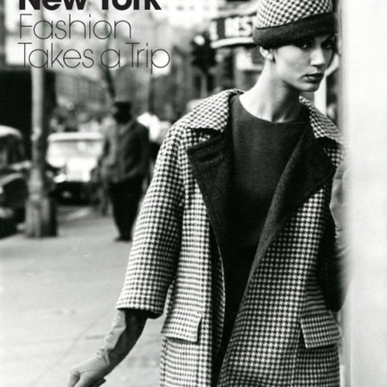 Mod New York: Fashion Takes a Trip