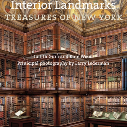 Interior Landmarks: Treasures of New York