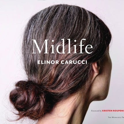 Midlife: Photographs by Elinor Carucci