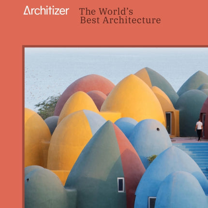 Architizer: The World's Best Architecture