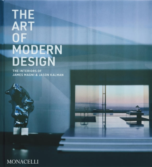 The Art of Modern Interiors