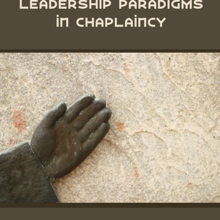 Leadership Paradigms in Chaplaincy