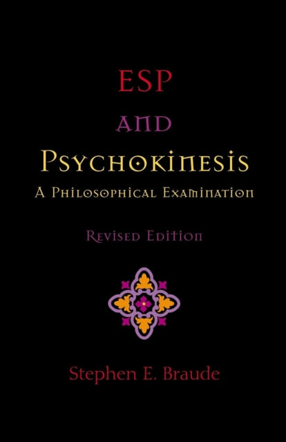 ESP and Psychokinesis: A Philosophical Examination