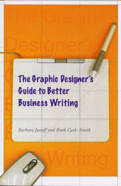 Graphic Designers Guide to Better Business Writing