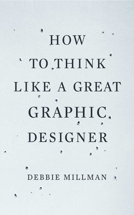 How to Think Like a Great Graphic Designer