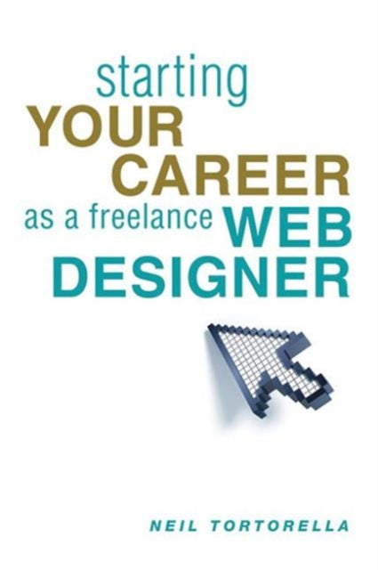 Starting Your Career as a Freelance Web Designer