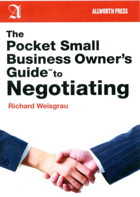 The Pocket Small Business Owner's Guide to Negotiating