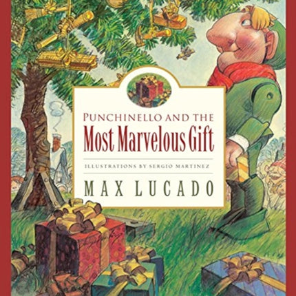 Punchinello and the Most Marvelous Gift