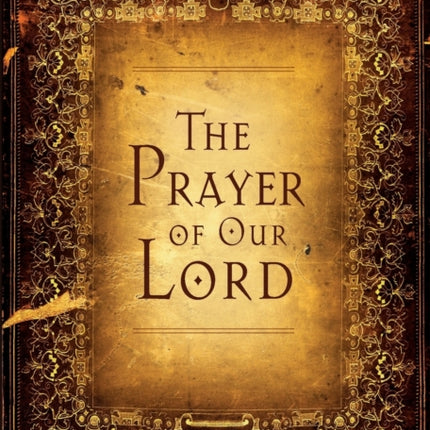 The Prayer of Our Lord