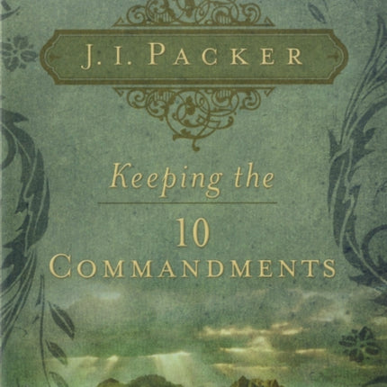 Keeping the Ten Commandments