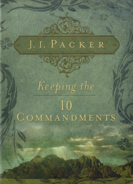 Keeping the Ten Commandments