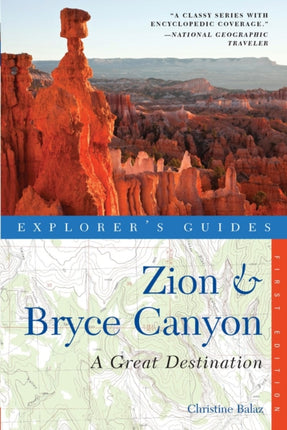 Explorer's Guide Zion & Bryce Canyon: A Great Destination