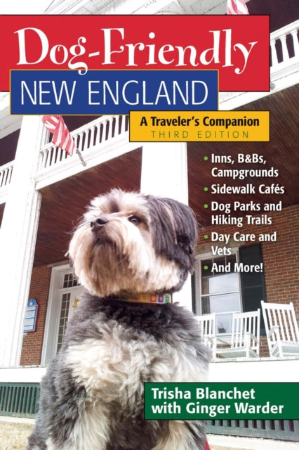 Dog-Friendly New England: A Traveler's Companion