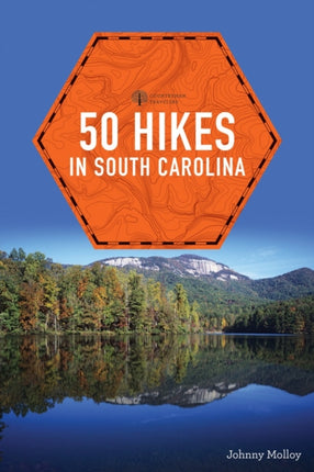 50 Hikes in South Carolina